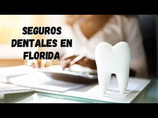 Video thumbnail for Los Mejores Seguros Dentales en Florida para Ti y Tu Familia
