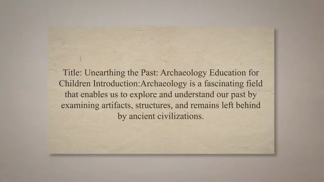 Video thumbnail for Archaeology education for children
