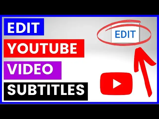 Video thumbnail for How To Edit A YouTube Video Subtitle? [in 2023]