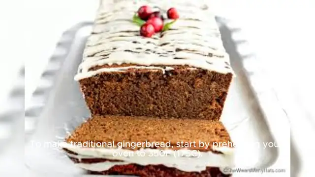 Video thumbnail for Gingerbread Recipe