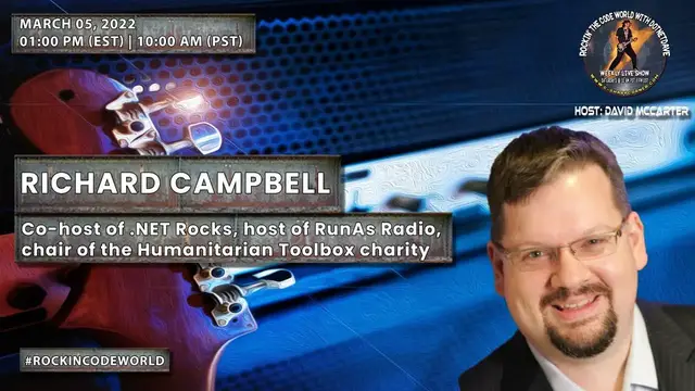 Video thumbnail for Rockin’ The Code World with dotNetDave ft. Richard Campbell Ep. 50