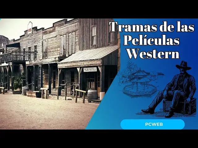 Video thumbnail for Tramas de las Películas Western: Duelos, Venganza y Redención en el Viejo Oeste