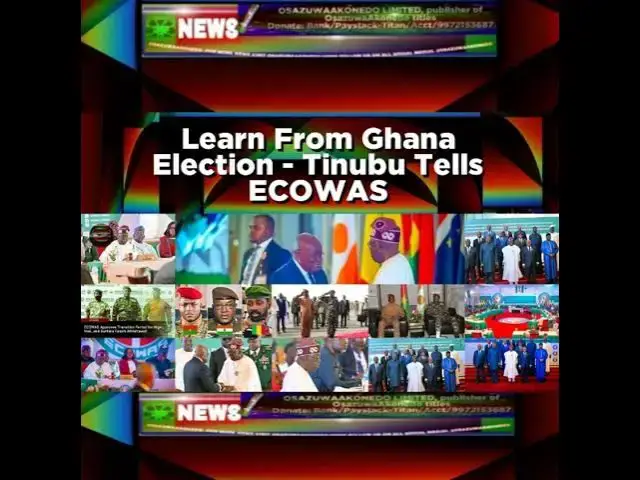 Video thumbnail for Learn From Ghana Election - Tinubu Tells ECOWAS