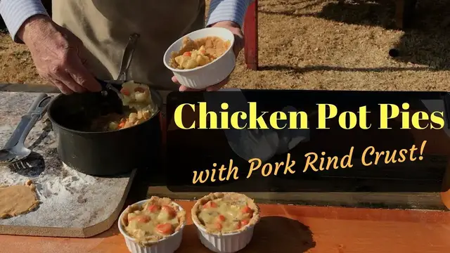 Video thumbnail for Chicken Pot Pie with Pork Rind Crust