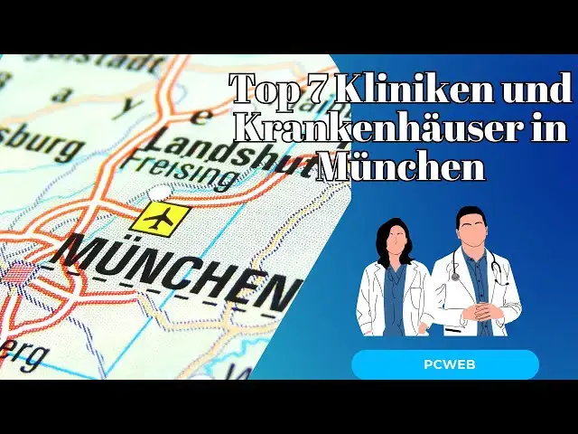 Video thumbnail for Top 7 Kliniken und Krankenhäuser in München: Ihre beste Wahl für Gesundheit und Schönheit-Video