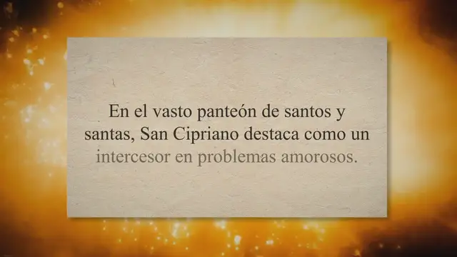 'Video thumbnail for Oración a San Cipriano: Una Guía para Resolver Problemas Amorosos'