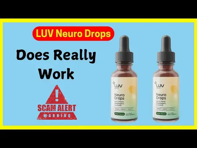 Video thumbnail for LUV Neuro Drops Reviews Consumer Reports: Before Buy Check LUV Neuro Drops Is Scam Or Legit?