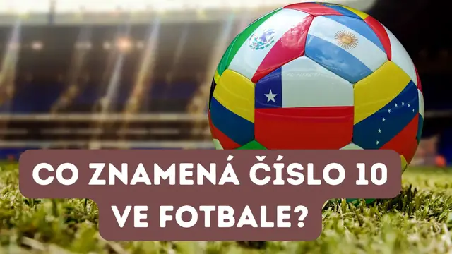 Video thumbnail for Co znamená číslo 10 ve fotbale (Cz)