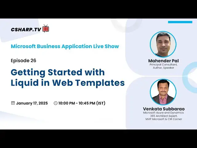 'Video thumbnail for Getting Started with Liquid in Web Templates - Microsoft Business Application: Ep. 26'