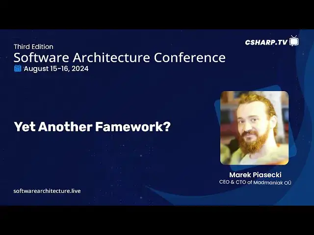 'Video thumbnail for Yet another framework? | Software Architecture Conference'