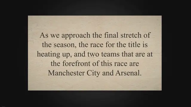 Video thumbnail for Premier League Title Race: Analyzing Manchester City and Arsenal's Chances for Victory in the Remaining Matches