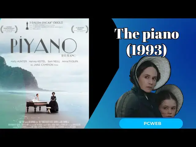 Video thumbnail for The Piano (1993): Resumen y Análisis de una Obra Maestra del Cine