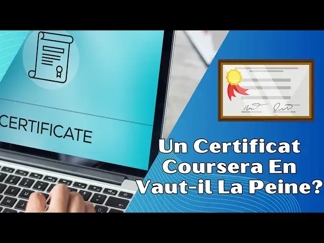 Video thumbnail for Un Certificat Coursera En Vaut il La Peine? Analyse Complète