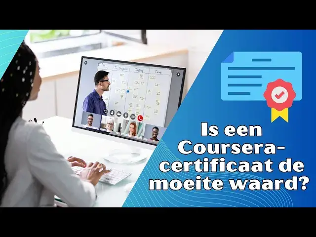Video thumbnail for Is een Coursera-certificaat de moeite waard? Een uitgebreide analyse