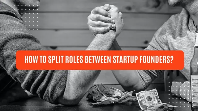 Video thumbnail for Dividing Roles Among Startup Founders