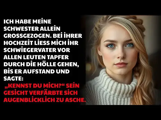 'Video thumbnail for Schwiegervater meiner Schwester ignoriert mich – bis zur Vorstellung!'