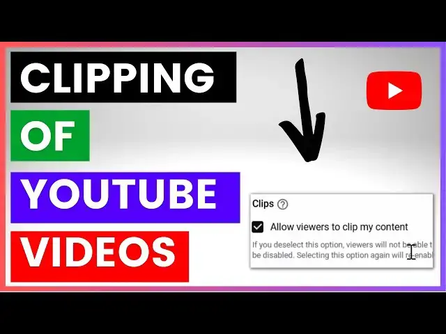 Video thumbnail for How To Allow Or Disallow Clipping Of Your YouTube Videos? [in 2023]