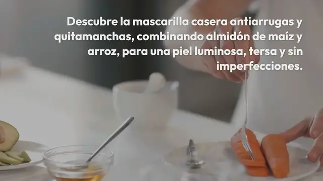 Video thumbnail for Mascarilla casera antiarrugas y quitamanchas con almidón de maíz y arroz