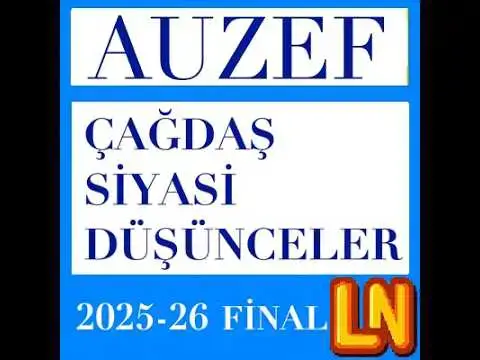 Video thumbnail for Çağdaş Siyasi Düşünceler 2025-2026 Final Soruları