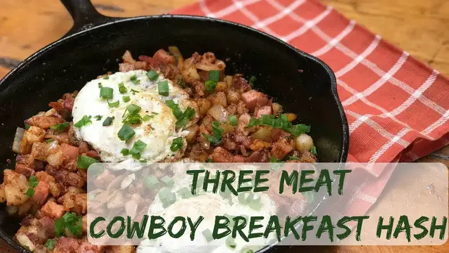 Video thumbnail for Three Meat Cowboy Breakfast Hash