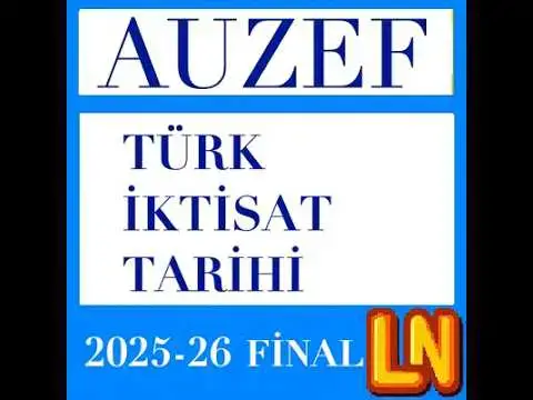 Video thumbnail for Türk İktisat Tarihi 2025-2026 Final Soruları