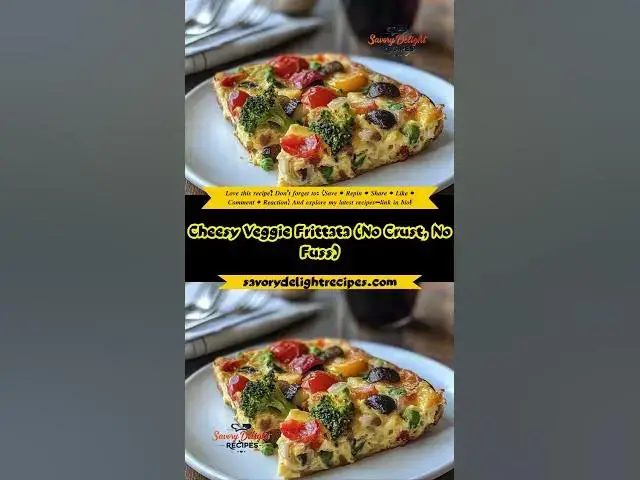 'Video thumbnail for Cheesy Veggie Frittata (No Crust, No Fuss)'