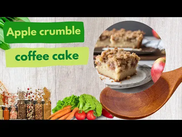 Video thumbnail for Apple crumble coffee cake recipe-Video