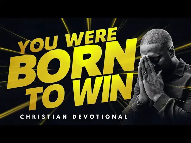 Video thumbnail for RECEIVE THE VICTORY GOD HAS FOR YOU | YOU WERE BORN TO WIN