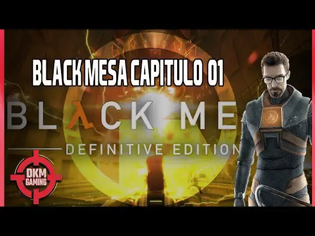 Video thumbnail for ☢ BLACK MESA DEFINITIVE EDITION #01 |GAMEPLAY ESPAÑOL