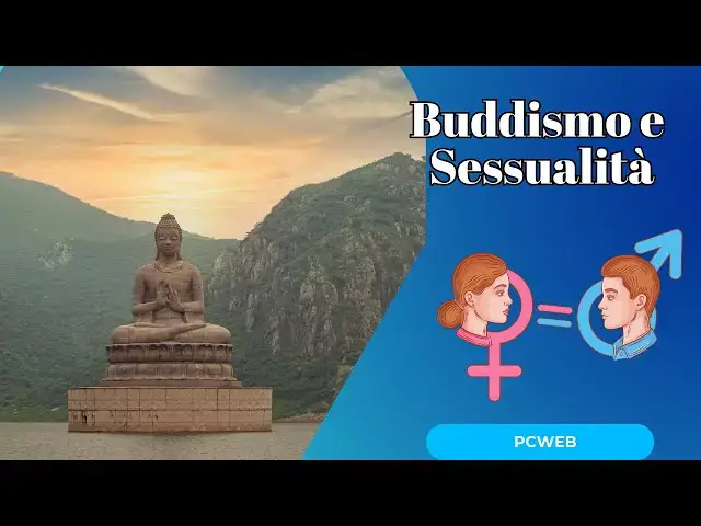 Video thumbnail for Buddismo e Sessualità: Un'Analisi Profonda e Spirituale