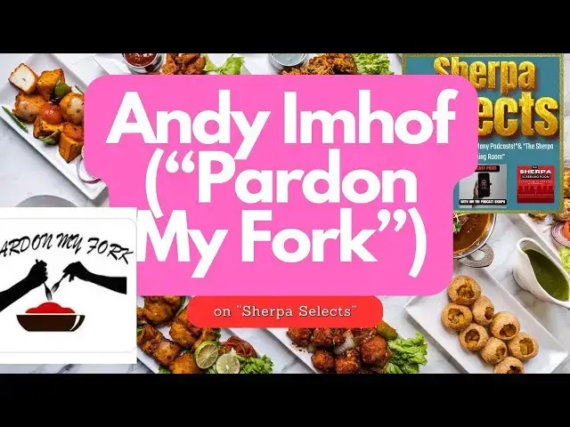 'Video thumbnail for Podcaster Andy Imhof ("Pardon My Fork")!'