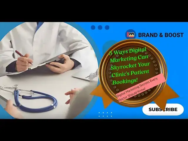 'Video thumbnail for 5 Ways Digital Marketing Can Skyrocket Your Clinic's Patient Bookings!'
