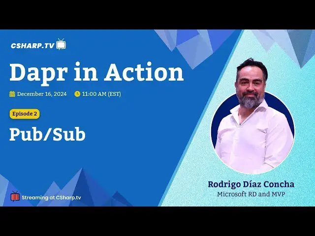'Video thumbnail for What the Pub/Sub Building Block: Dapr in Action - Ep. 2'