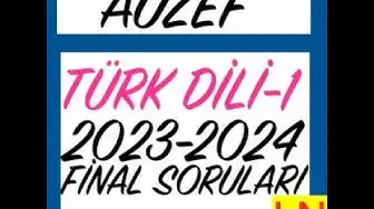 Video thumbnail for Türk Dili -1 2023-2024 Final Soruları