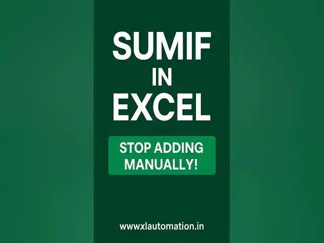 'Video thumbnail for SUMIF in Excel—Stop Adding Manually! #shorts #exceltipshindi #xlautomation'