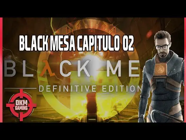 Video thumbnail for ☢ BLACK MESA DEFINITIVE EDITION #02 |GAMEPLAY ESPAÑOL