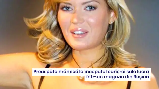 Video thumbnail for Gina Pistol în tinerețe! Proaspăta mămică la începutul carierei sale lucra într-un magazin din Roșiori