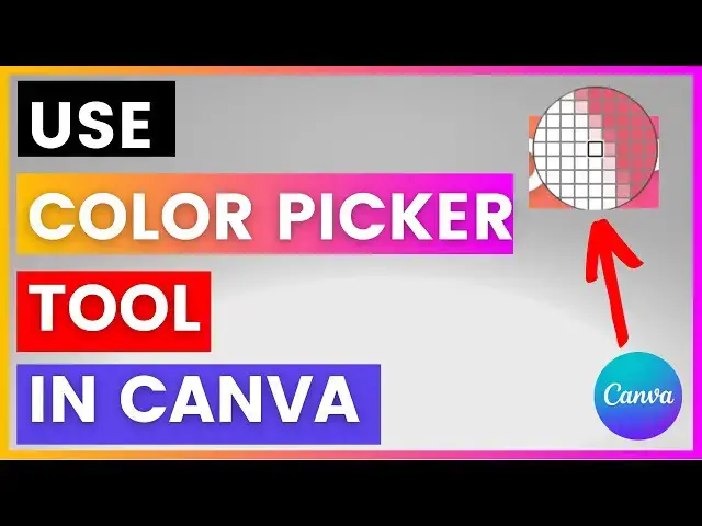 Video thumbnail for How To Use Color Picker Tool in Canva? [in 2024]