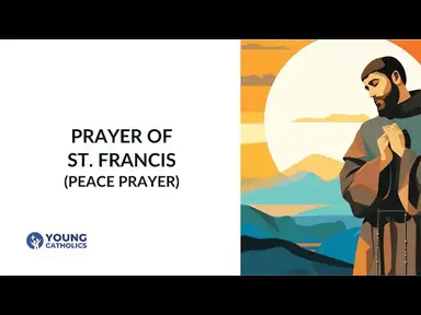 'Video thumbnail for Prayer of Saint Francis (Peace Prayer)'