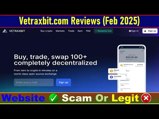 Video thumbnail for Vetraxbit.com Review (Feb 2025) : Is This Crypto Platform a Scam or Legit?