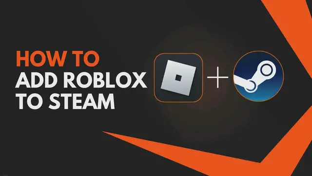 Video thumbnail for How to Add Roblox to Steam – Guide