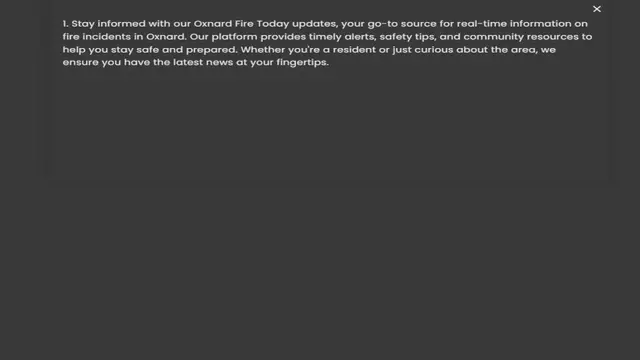 Video thumbnail for fire incidents in Oxnard. Our platform provides timely alerts, safety tips, and community resources to help you stay safe and prepared. Whether you're a resident or just curious about the area, we ensure you have the latest news at your f