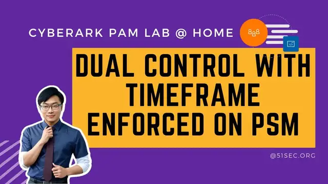 Video thumbnail for Config & Test Dual Control With Timeframe Enforced On PSM Connections [CyberArk Home Lab]