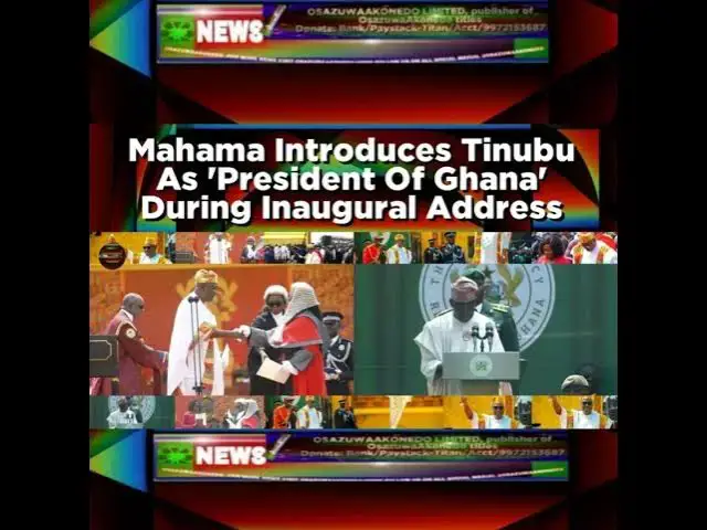 Video thumbnail for Mahama Introduces Tinubu As 'President Of Ghana' During Inaugural Address