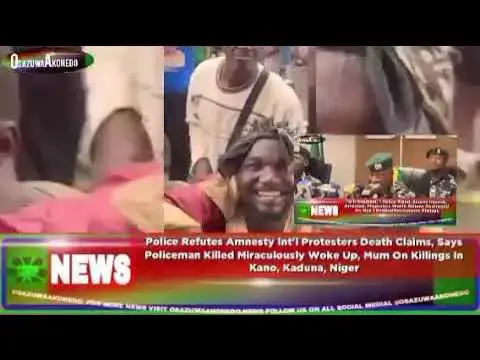 'Video thumbnail for Police Refutes Amnesty Int'l Protesters Death Claims, Says Policeman Killed Miraculously Woke Up...'