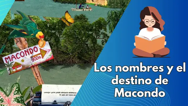 Video thumbnail for Los nombres y el destino de Macondo: Cien años de soledad