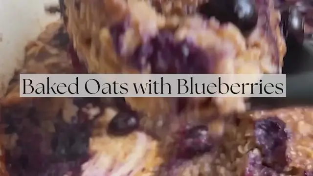 Video thumbnail for Baked Oats with Blueberries