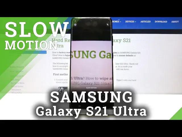 Video thumbnail for How to Record Slow Motion Video on SAMSUNG Galaxy S21 Ultra – Use Slow Motion Effect