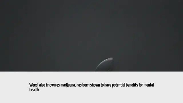 Video thumbnail for How Can Weed Help With Mental Health