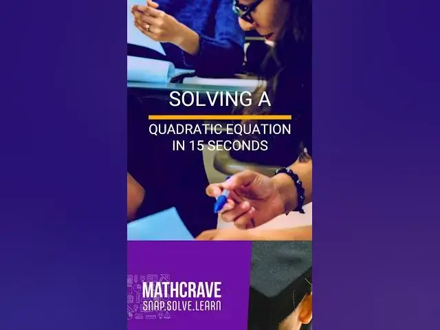 'Video thumbnail for Solve Any Quadratic in 15 Seconds (Even Handwritten)! #MathHack #MathCrave'